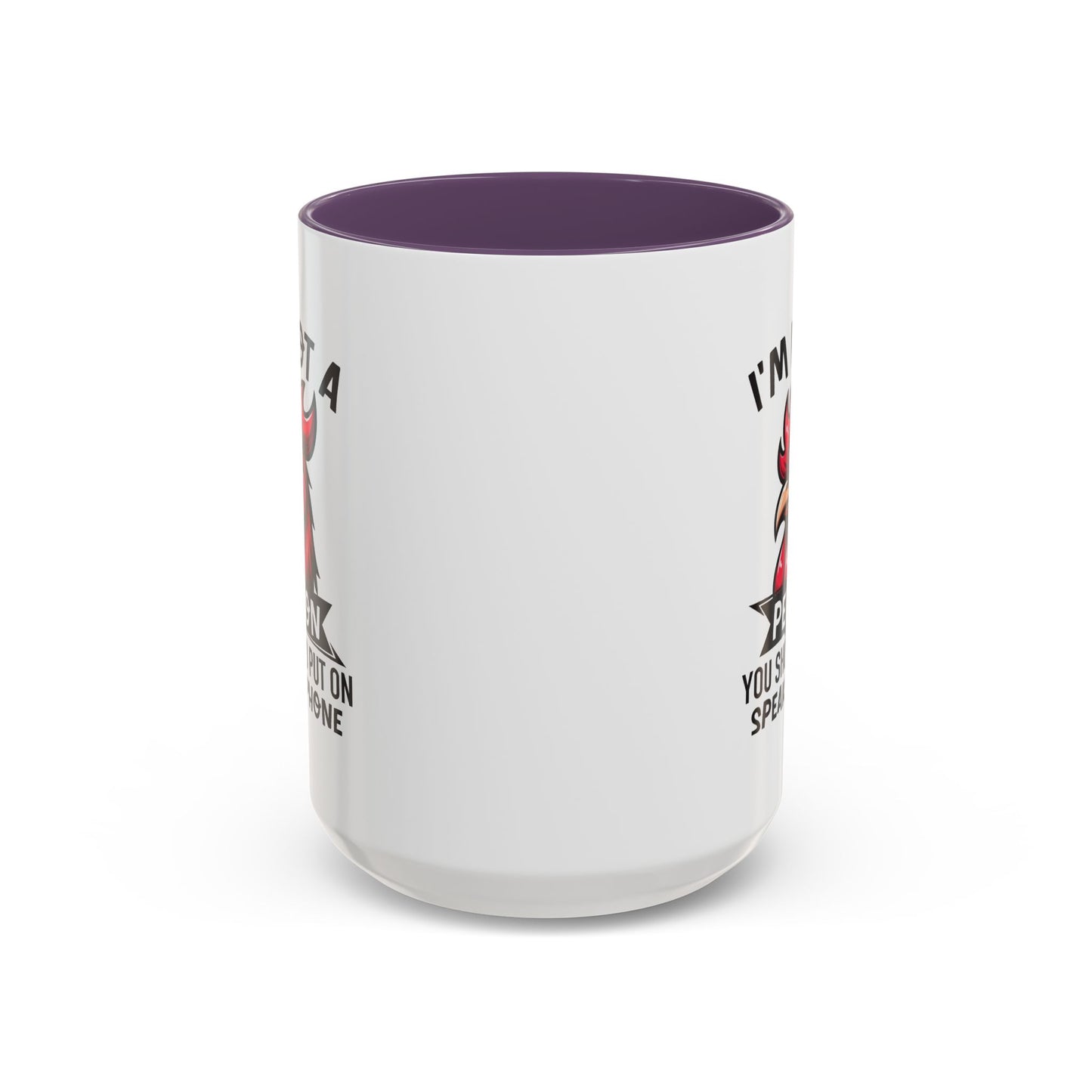Humor Mug - I'm Not a Person