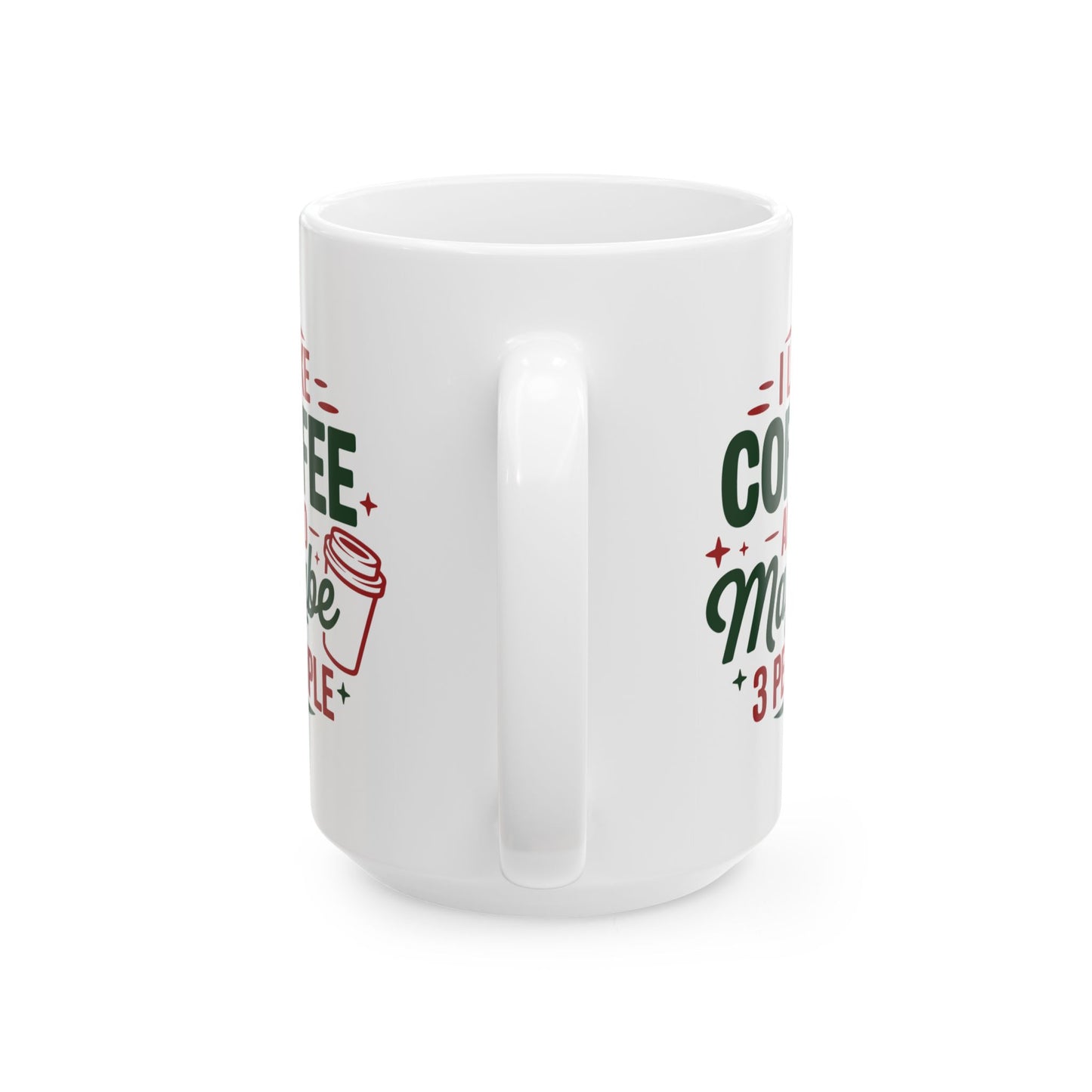 Humor Mug - I Like Coffee