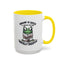 Humor Mug - Insane is Such a Mean Word