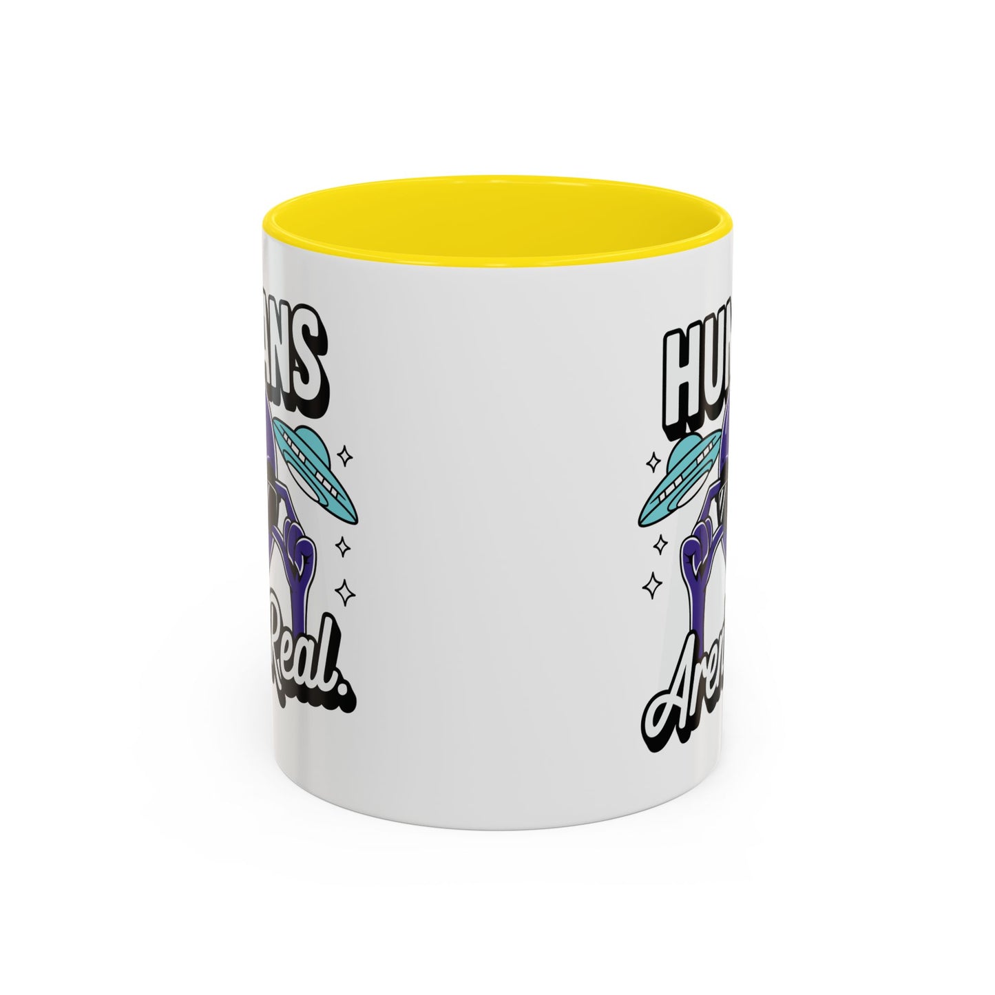Alien Mug - Humans Aren't Real