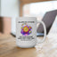 Anniversary Mug - You Are My Universe