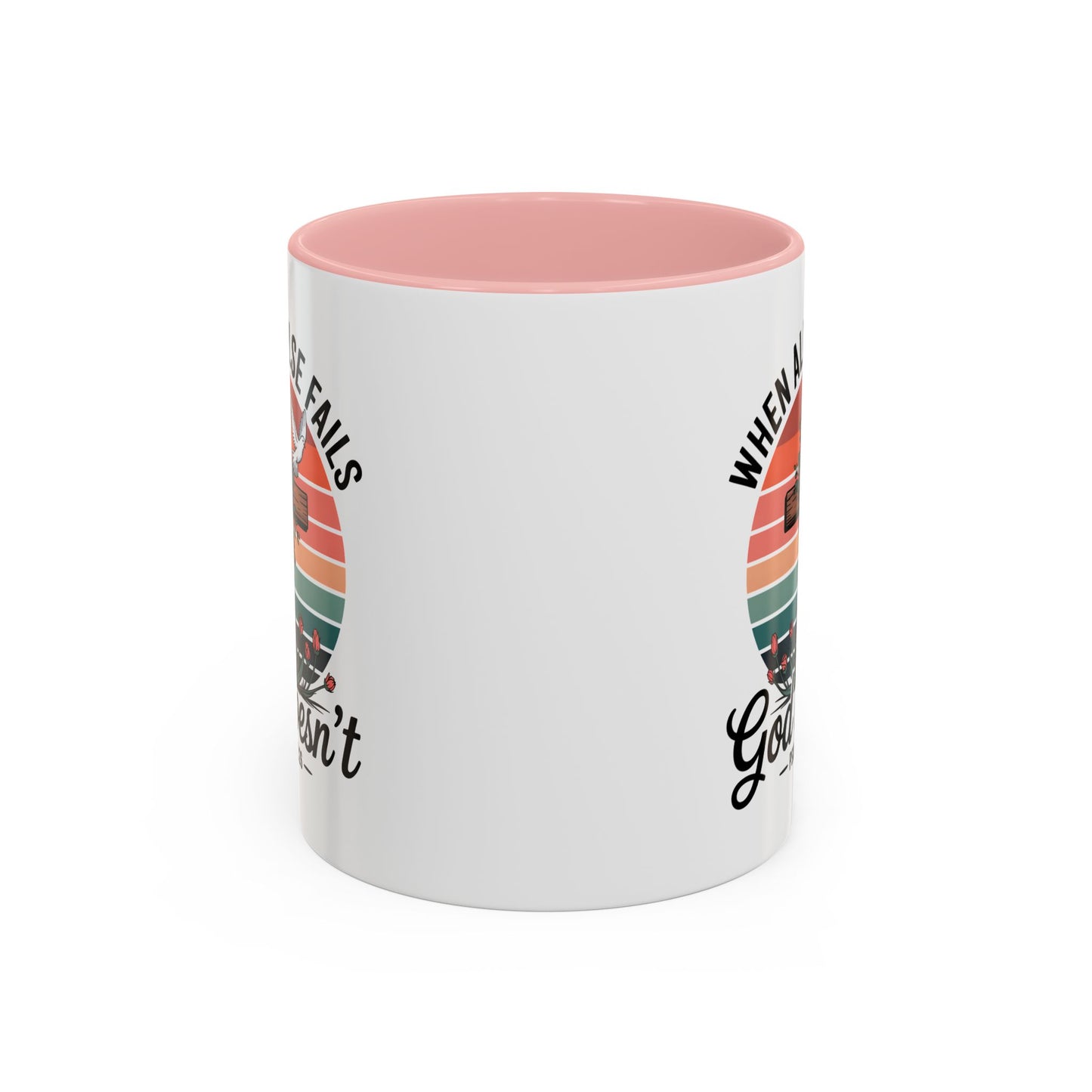 Religious Mug - When All Else Fails