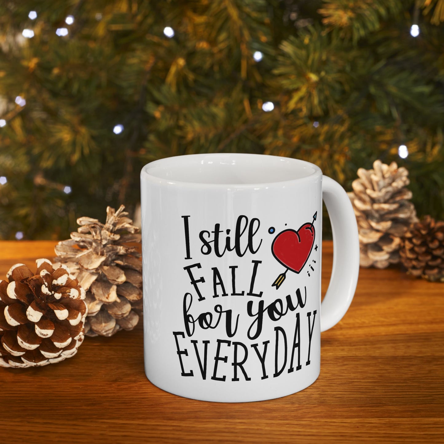 Anniversary Mug - I Still Fall For You Everyday