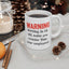 Office Mug - Warning Working in HR