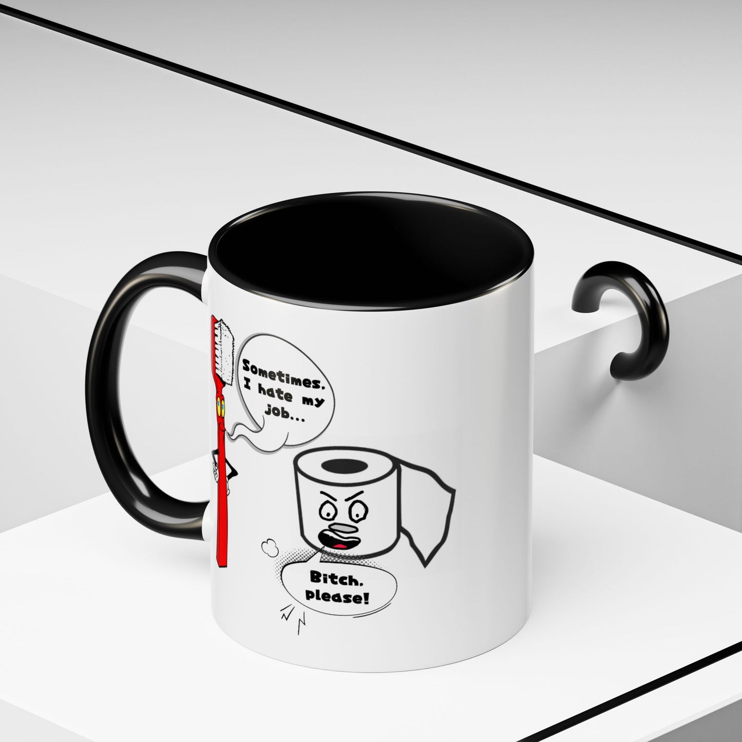 Humor Mug - Sometimes I Hate My Job