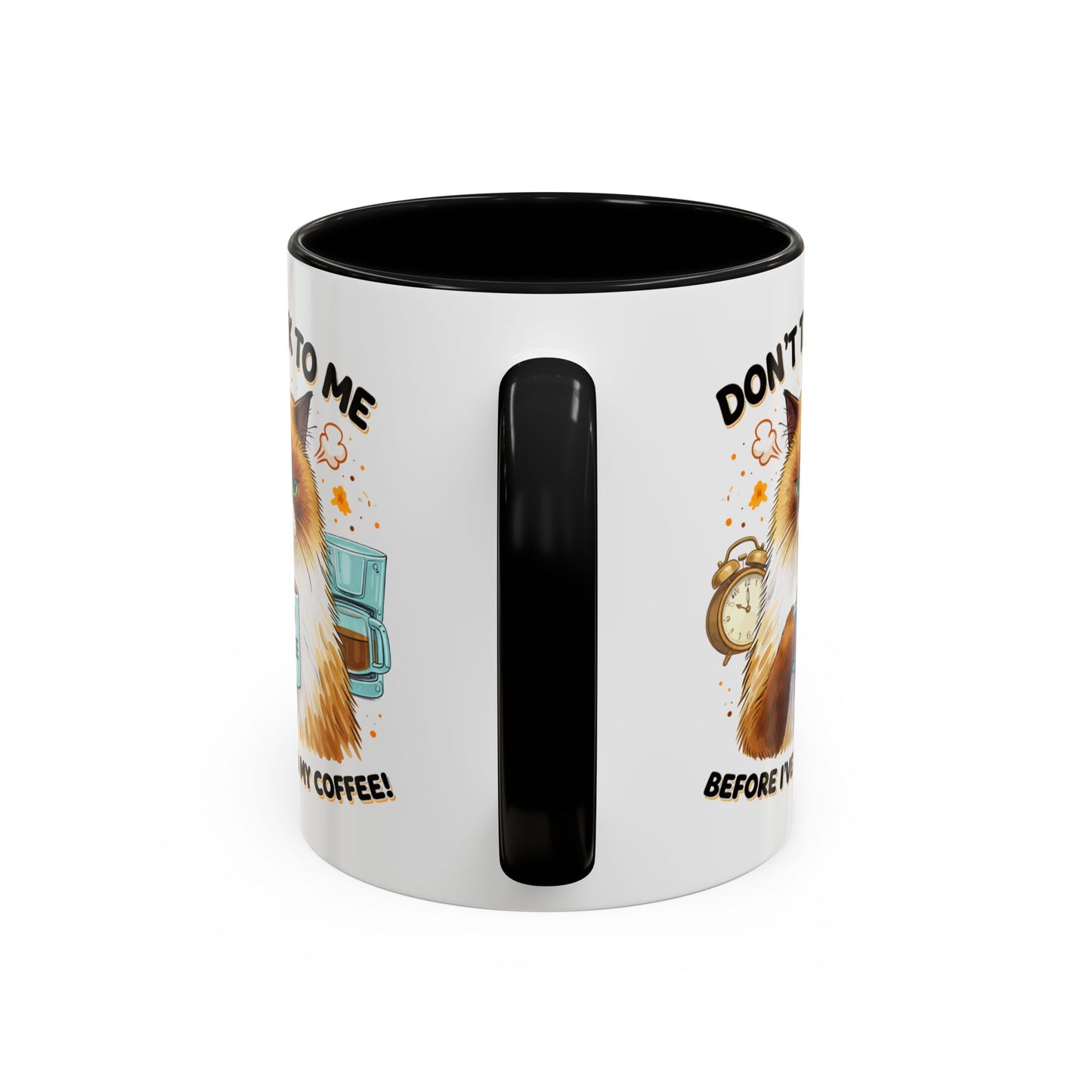 Humor Mug - Don't talk to Me