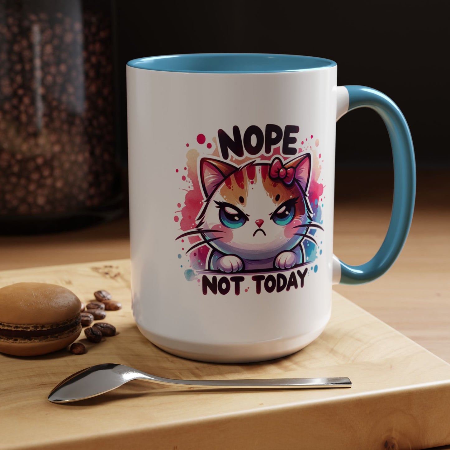 Humor Mug - Nope Not Today