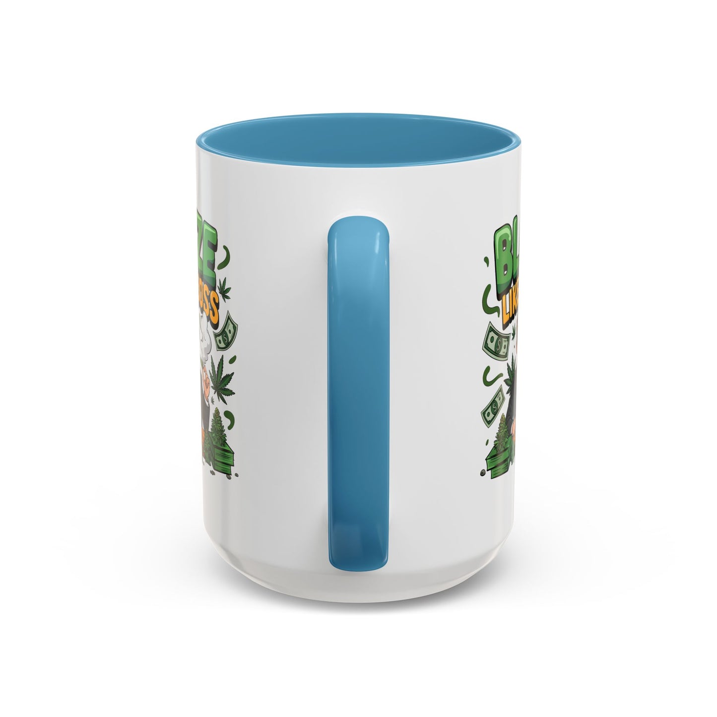 Humor Mug - Blaze Like a Boss