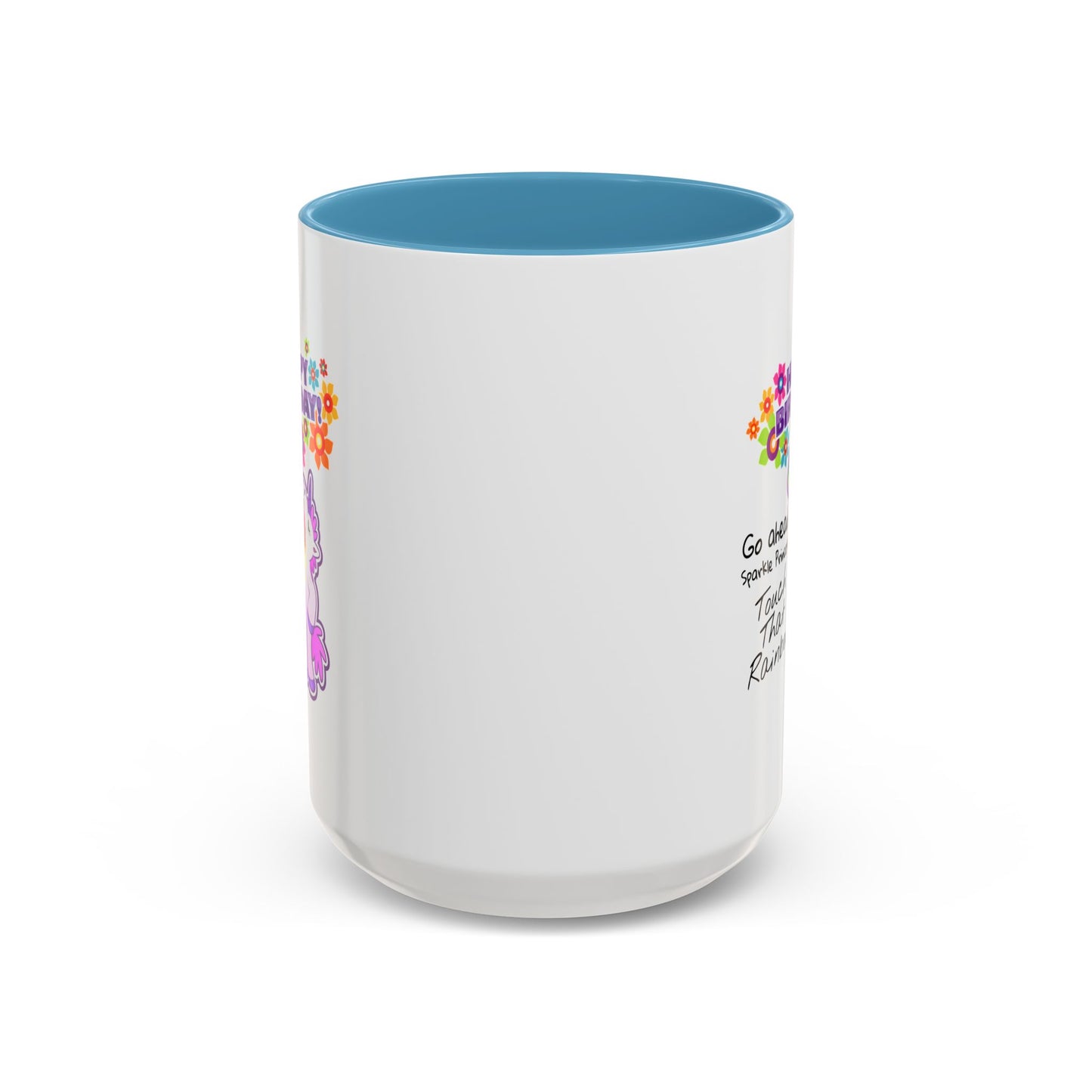Birthday Mug - Go Ahead Sparkle Princess