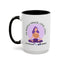 Adult Mug - I'm Mostly Peace, Love, Light