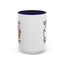 Humor Mug - Better Late Than Never