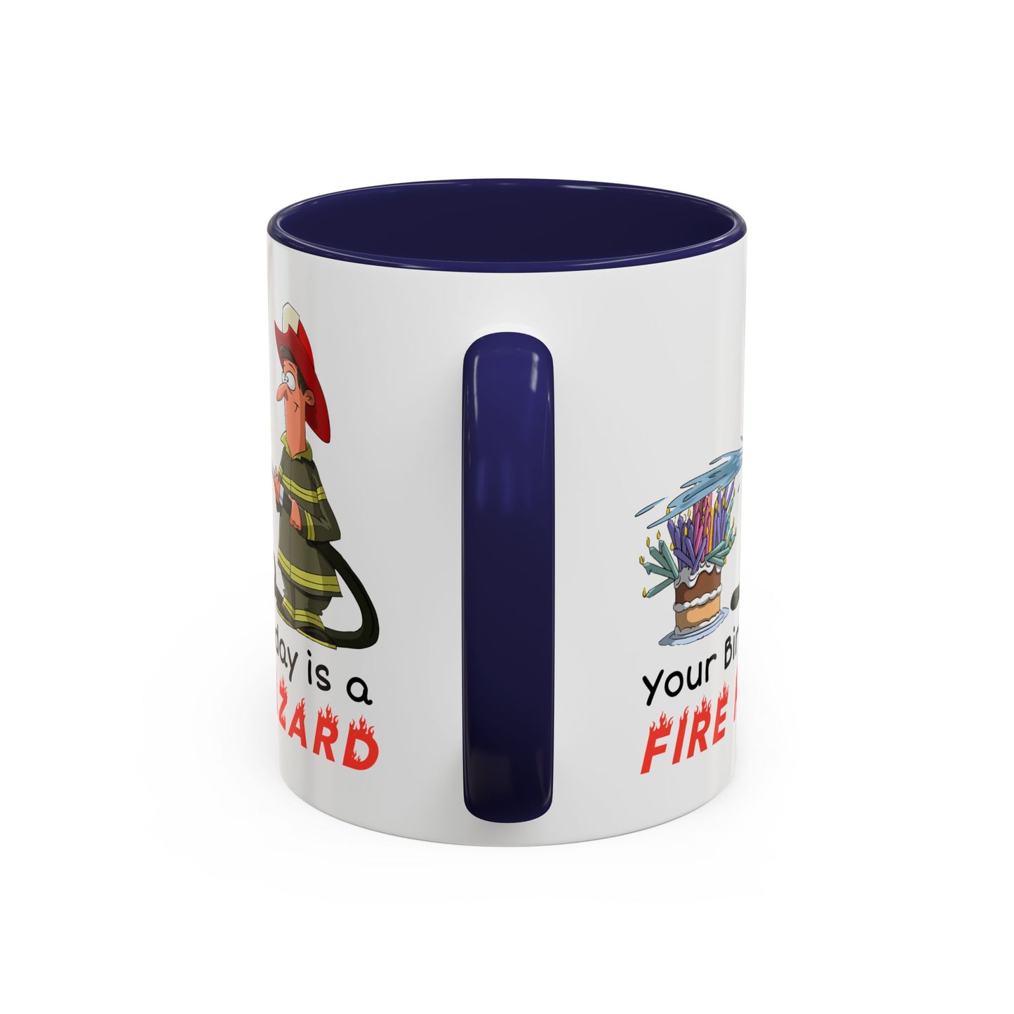 Birthday Mug - Fire Hazard