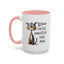Humor Mug - Strong Coffee Brightens Your Mood