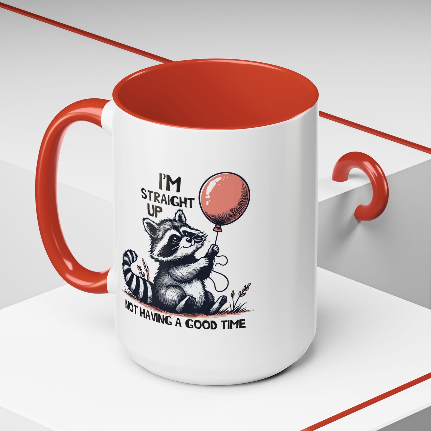 Humor Mug - I'm Straight Up