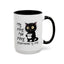 Animal Mug - It's Fine I'm Fine Everything is Fine