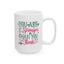 Motivation Mug - You Are Stronger Than You Think