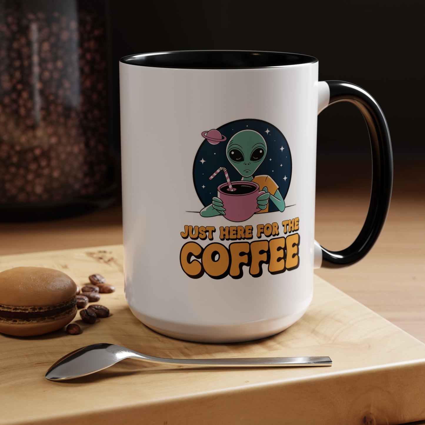 Alien Mug - Just Here For