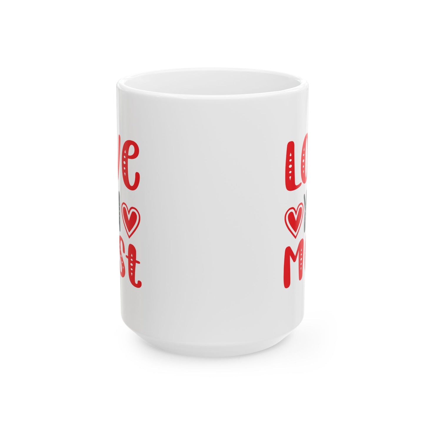 Anniversary Mug - Love You Most