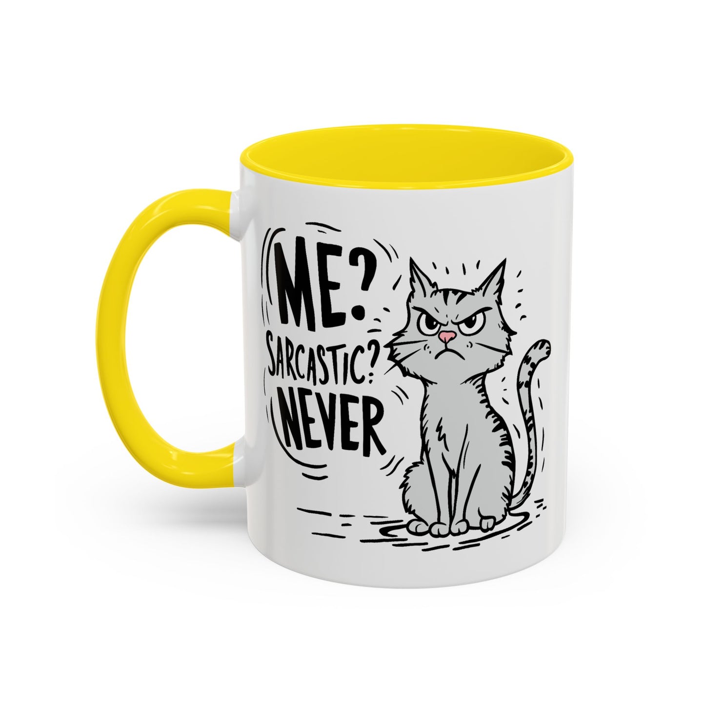 Animal Mug - Me? Sarcastic? Never