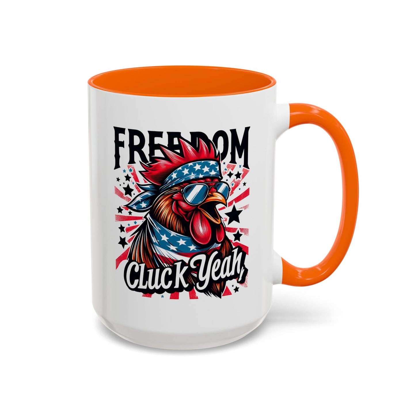 4th of July Mug - Freedom Cluck Yeah!