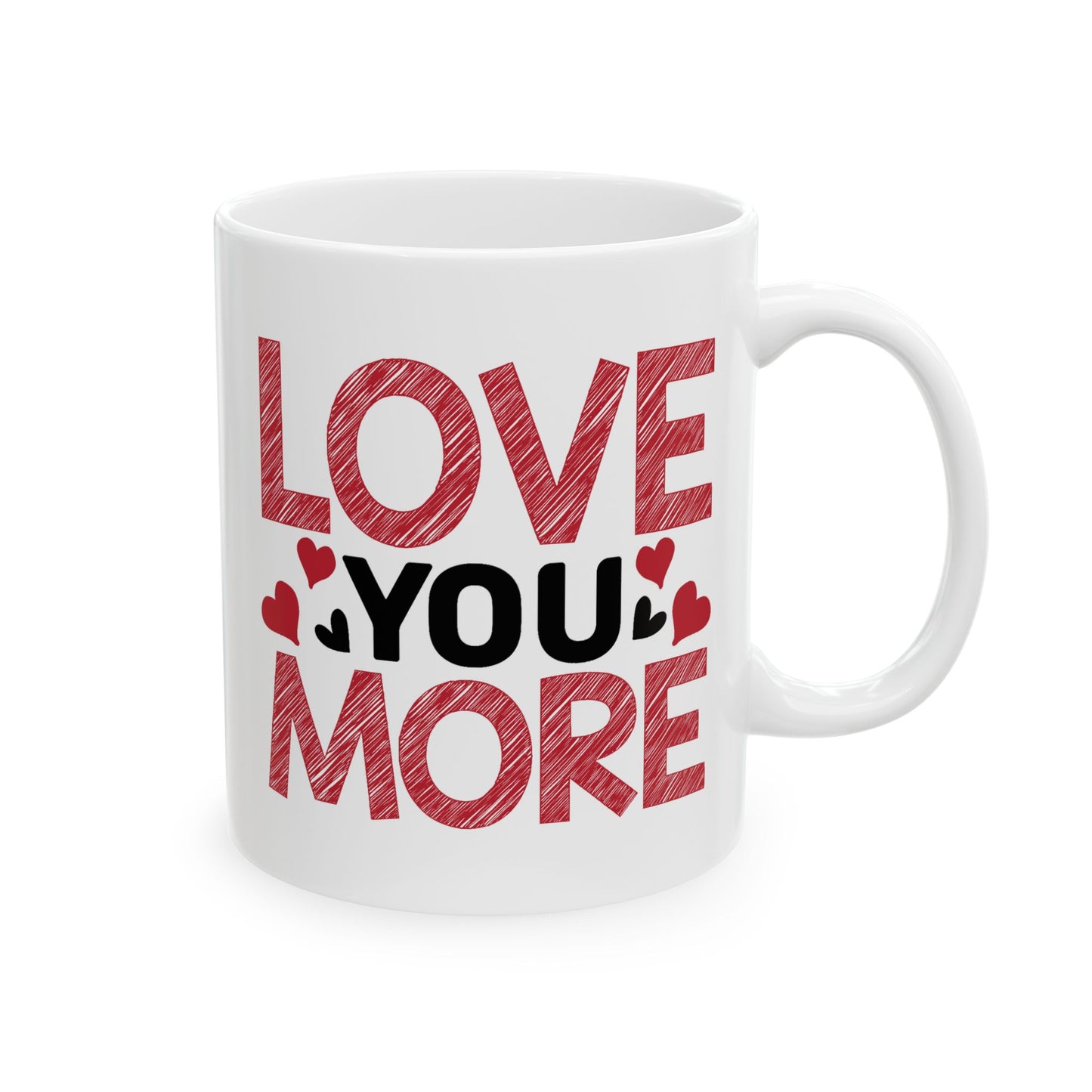 Anniversary Mug - Love You More Sketch Graphic