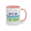 Adventure Mug - Let's Be Adventurers