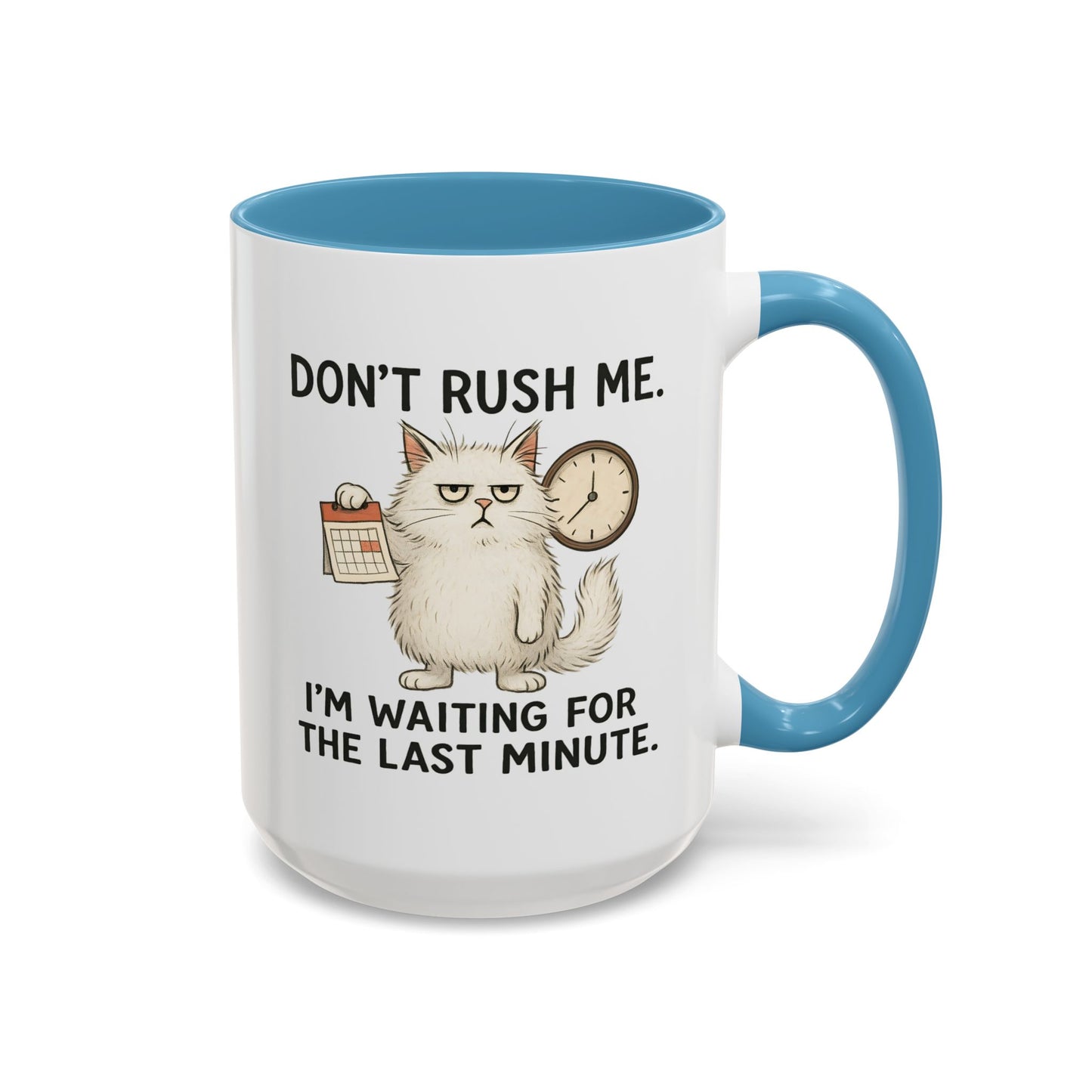 Animal Mug - Don't Rush Me
