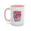 Support Mug - Pink Out