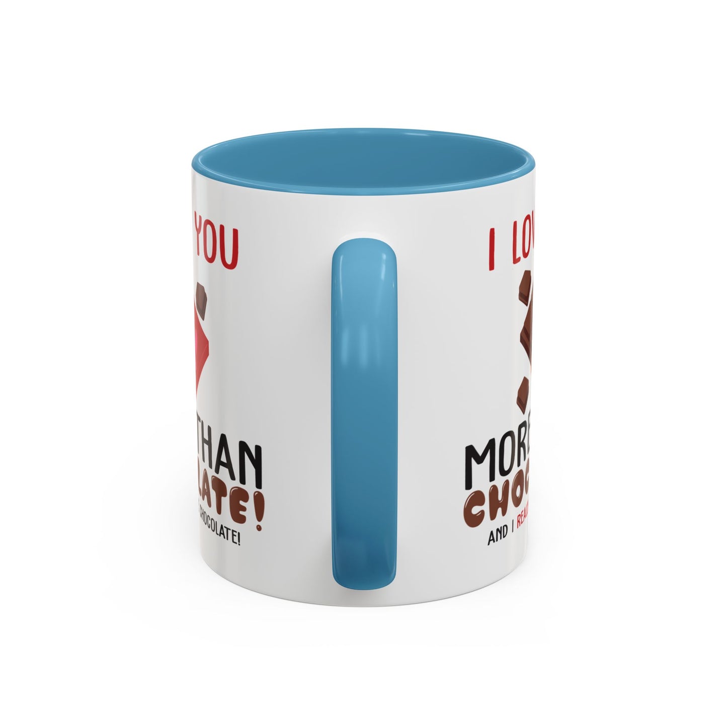 Anniversary Mug - I Love You More Than Chocolate