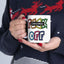 Adult Mug - Fuck Off Censored