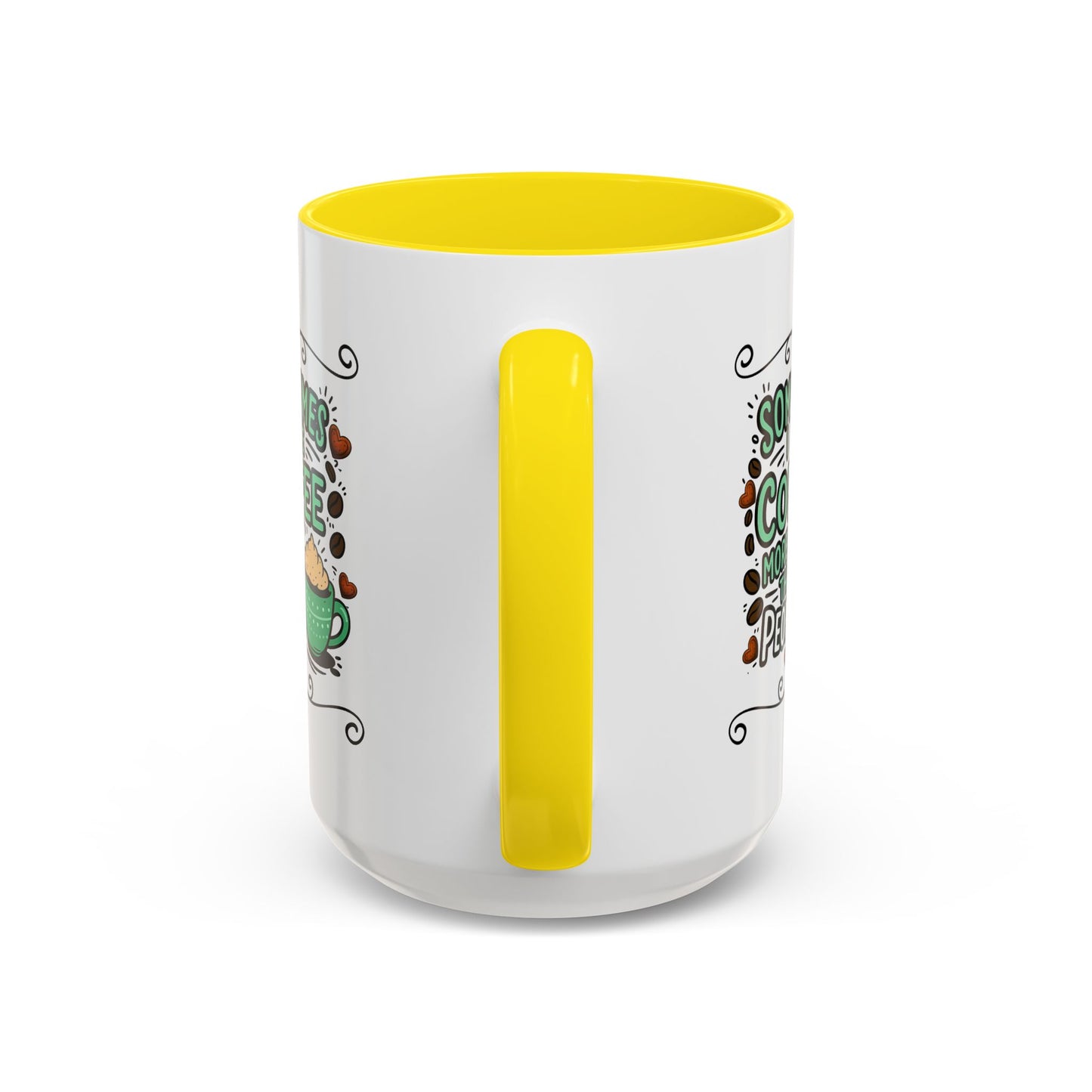 Humor Mug - Sometimes I Like Coffee