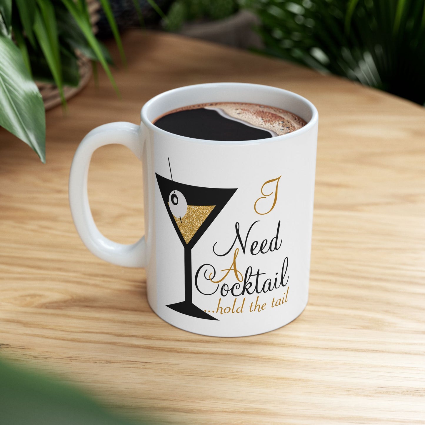 Adult Mug - I Need A Cocktail
