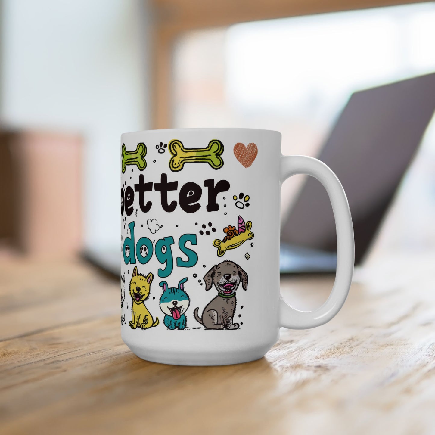Animal Mug - Life Is Better With Dogs 2
