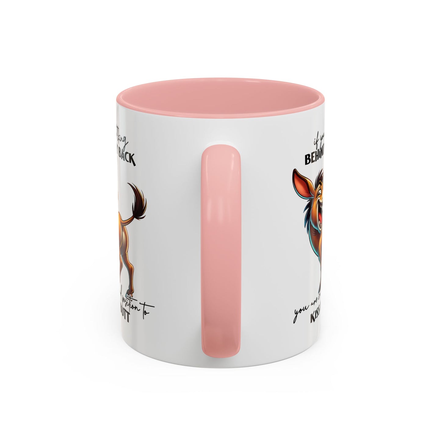 Humor Mug - If You Are Talking Behind My Back