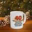 Birthday Mug - 40 Years of Greatness