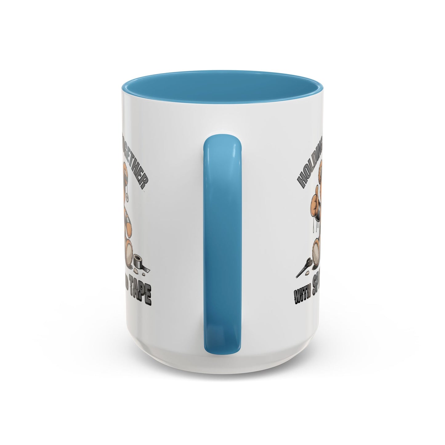 Humor Mug - Holding It Together With Spite & Tape