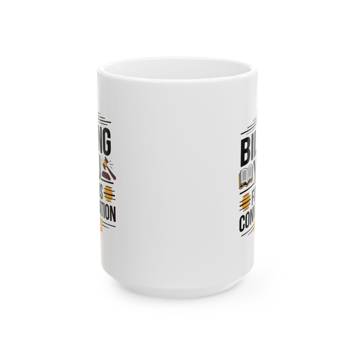Office Mug - I'm Billing You
