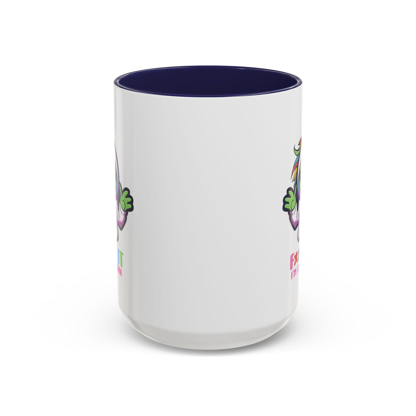 Alien Mug - F**K It I'm A Unicorn