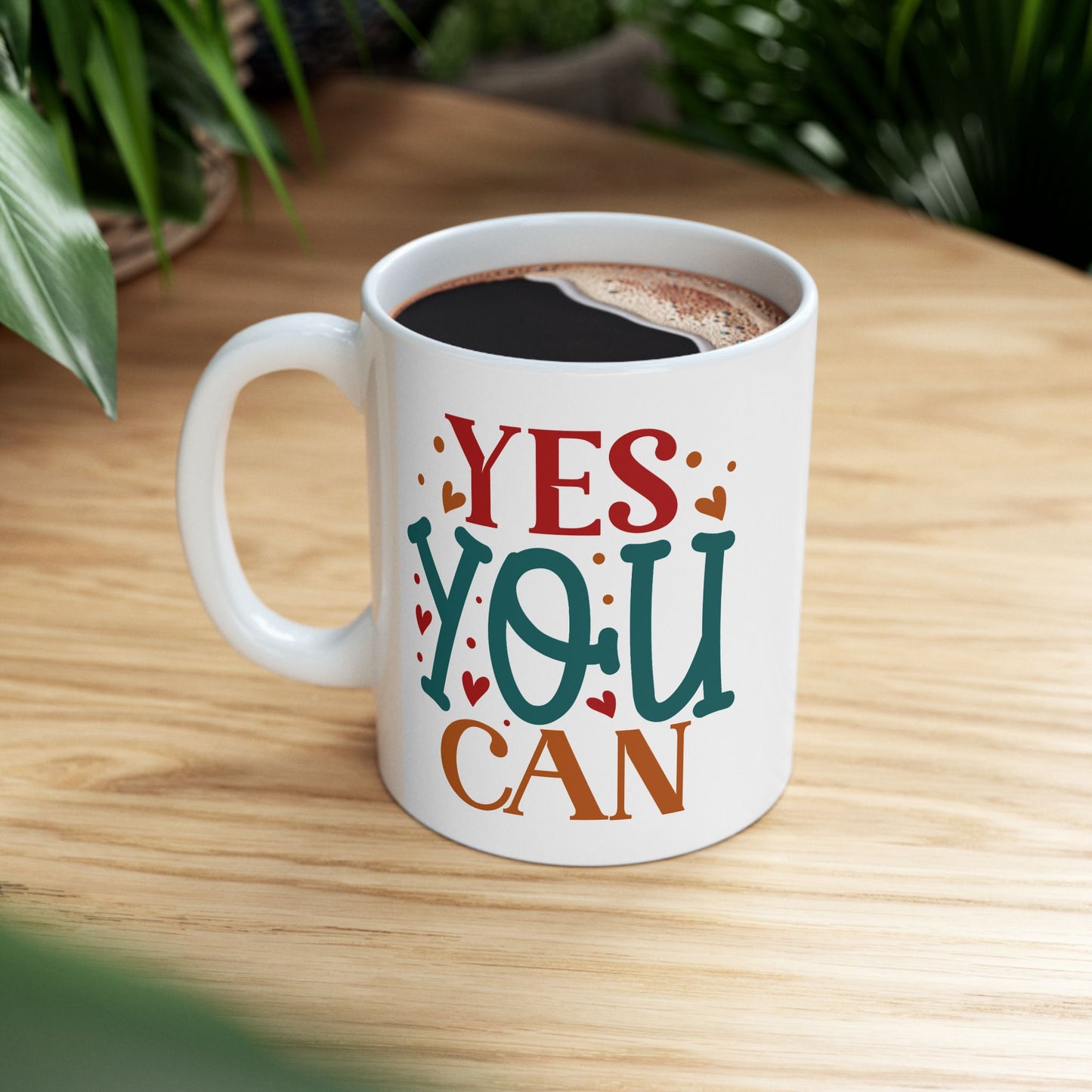 Motivation Mug - Yes You Can Hearts