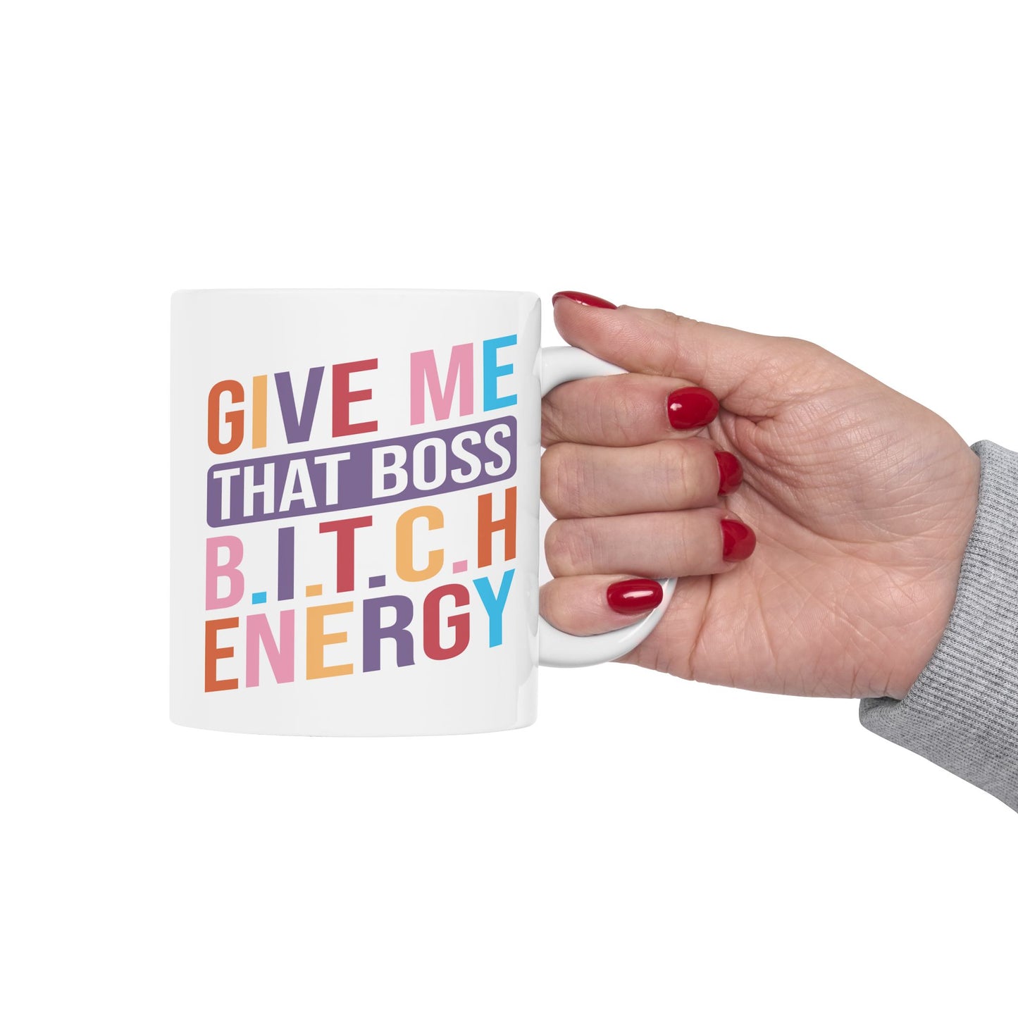 Office Mug - Bitch Energy