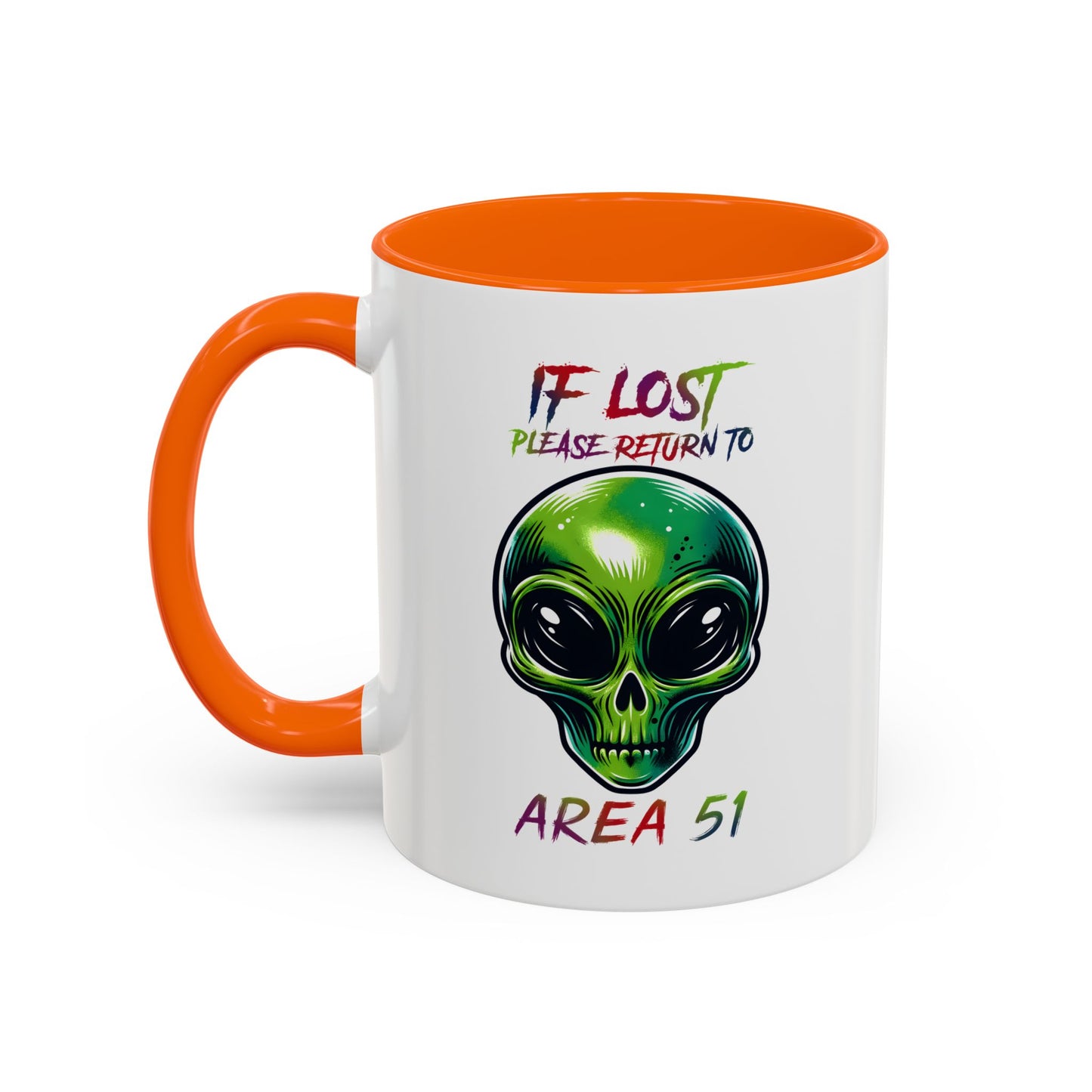 Alien Mug - If Lost Please Return To Area 51