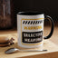 Humor Mug - Warning Selective Hearing