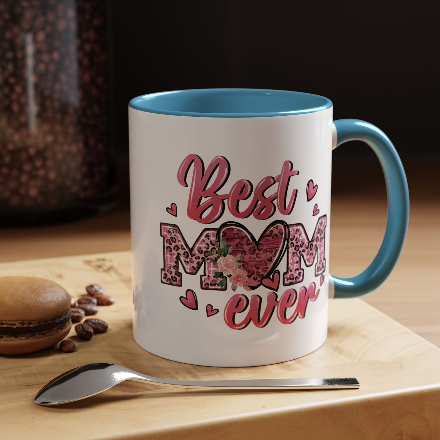 Mother's Day Mug - Best Mom Ever