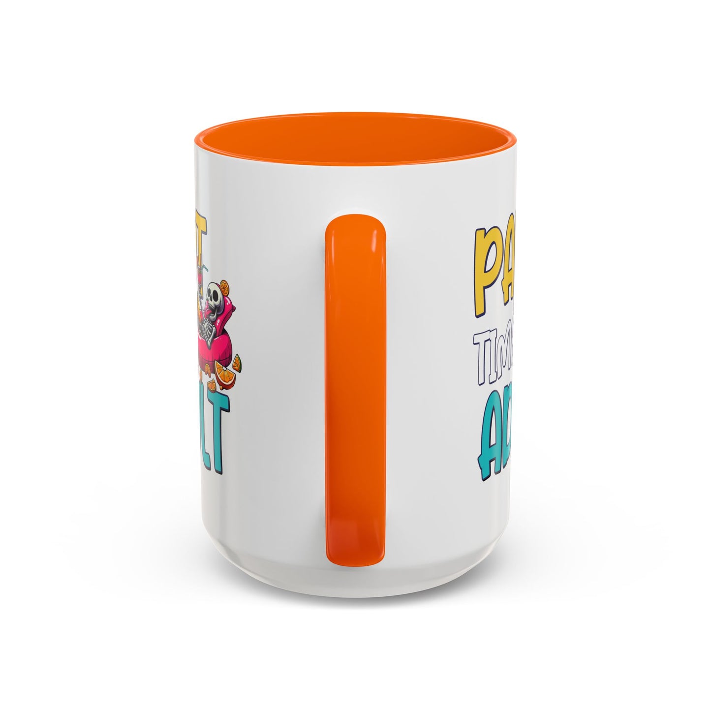 Adult Mug - Part-Time Adult