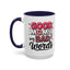 Humor Mug - Good Moms Say Bad Words