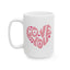 Anniversary Mug - Love You Heart Shaped Lettering