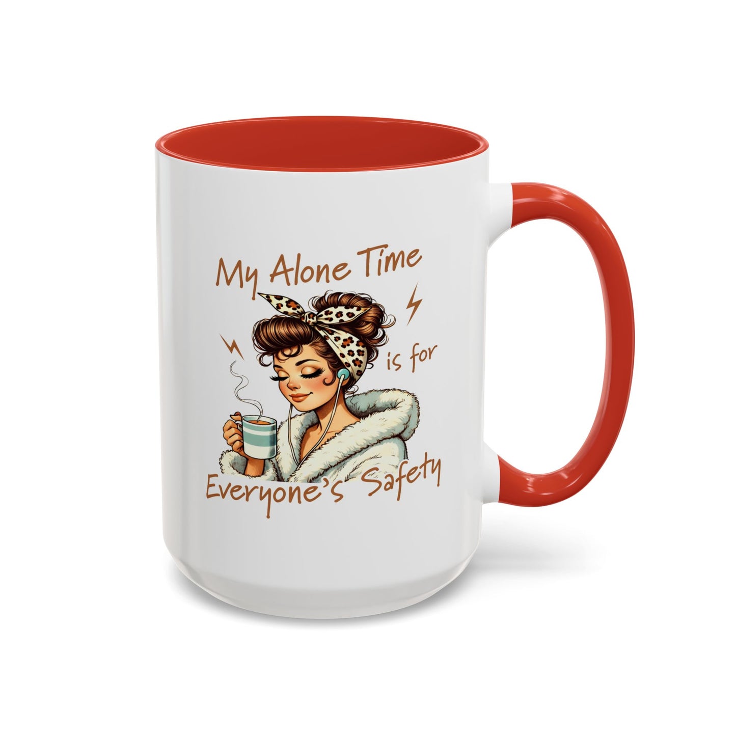 Humor Mug - My Alone Time