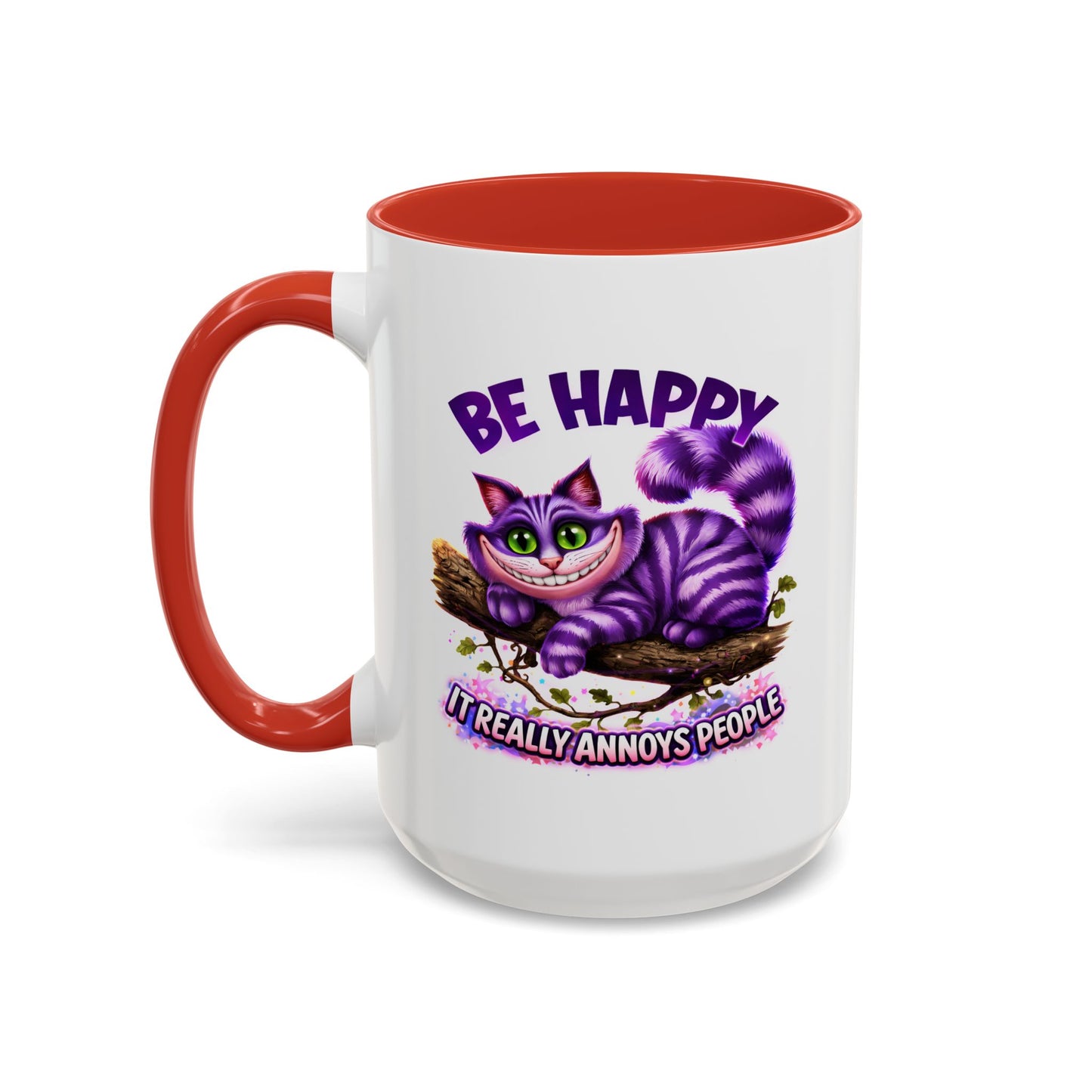 Humor Mug - Be Happy