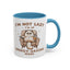 Animal Mug - I'm Not Lazy