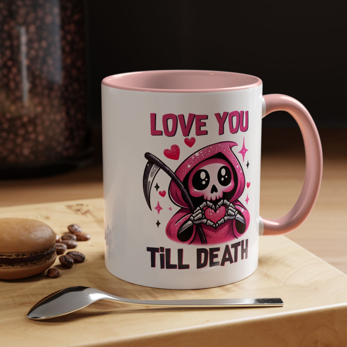Valentine's Day Mug - Love You Till Death